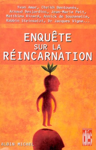 Enquete Sur La Reincarnation (Collections Spiritualites) (French Edition) by Collective