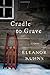 Cradle to Grave (Will Rees Mysteries)