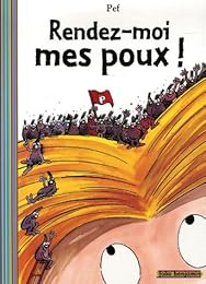 Rendez-moi mes poux !