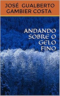 Livro Andando sobre o gelo fino