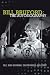 Bill Bruford: The Autobiography. Yes, King Crimson, Earthworks and More. by Bill Bruford, Mike Portnoy