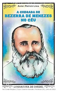 Livro A Chegada De Bezerra De Menezes No Céu — em Cordel