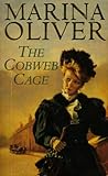 Front cover for the book The Cobweb Cage by Marina Oliver
