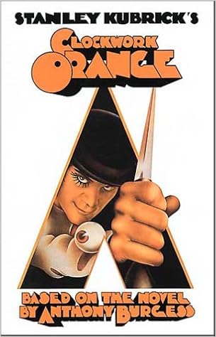 Amazon Com Stanley Kubrick S A Clockwork Orange Screenpress Film
