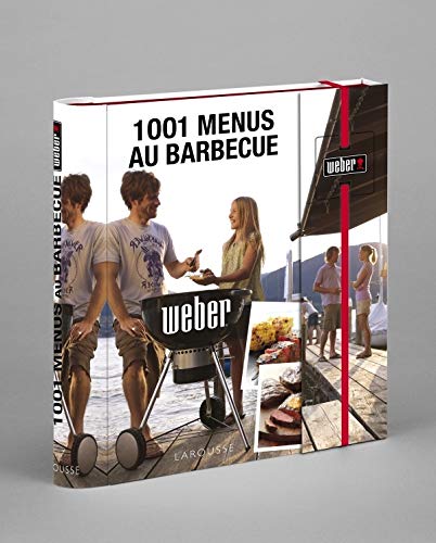 1001 menus au barbecue Weber by Jamie Purviance