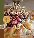 Simply Delicious Wine Country Recipes (A Taste of California) by 