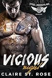 Vicious: Steel Jockeys MC