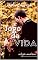 Livro Jogo da Vida - Uma Aposta no Amor