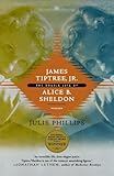 "James Tiptree, Jr. The Double Life of Alice B. Sheldon" av Julie Phillips