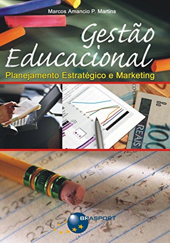 Gestão Educacional - Planejamento Estratégico e Marketing - eBook ...