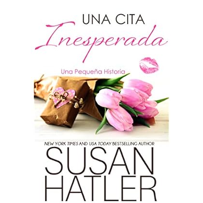 Una Cita Inesperada (Sueños Preciados nº 1) Una Cita Inesperada (Sueños Preciados nº 1)