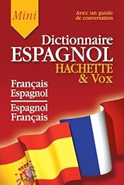Hachette & Vox mini dictionnaire français-espagnol, espagnol-français