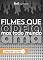 Livro Filmes que odeio: (mas todo mundo ama)