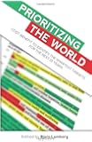 Prioritizing The World