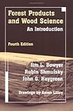 Forest Products and Wood Science: An Introduction