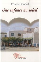 Une  enfance au soleil