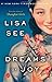 Dreams of Joy: A Novel - Book by Lisa See
