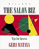 The Salon Biz : Tips for Success, Mataya, Geri, 1562530488