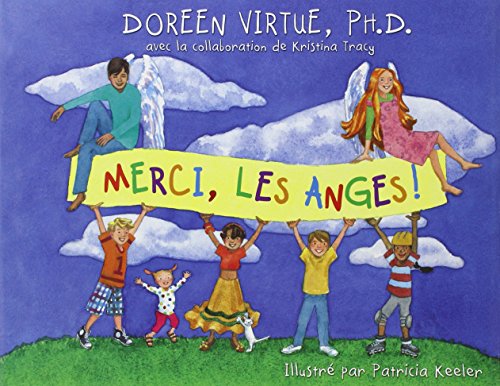 Merci, les anges ! (French Edition) by Doreen Virtue