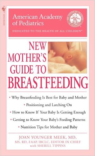 The American Academy Of Pediatrics New Mother S Guide To Breastfeeding American Academy Of Pediatrics Meek M D Joan Younger Tippins Sherill Amazon Fr Livres The American Academy Of Pediatrics New Mother S Guide To Breastfeeding American Academy Of Pediatrics Meek M D Joan Younger Tippins Sherill Amazon Fr Livres