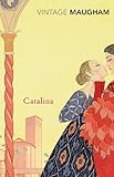 Front cover for the book Catalina by W. Somerset Maugham