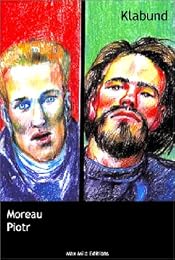 Moreau, roman d'un soldat