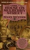 Front cover for the book The House on Mulberry Street by Maan Meyers