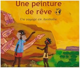 Une  peinture de rêve