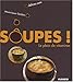 Soupes ! (French Edition) by