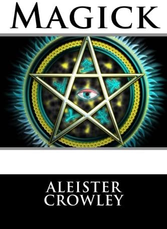 Magick (Magick, Liber ABA, Book 4) (Volume 2)