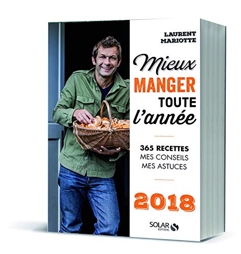 Mieux manger toute l'année - 2018 by (Paperback)