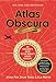 Atlas Obscura, 2nd Edition: An Explorer's Guide to the World's Hidden Wonders by Joshua Foer, Ella Morton