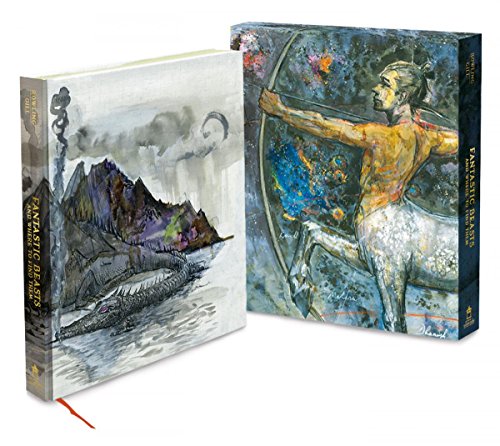 Fantastic Beasts and Where to Find Them:  Illustrated, Collector's Edition (Harry Potter)