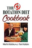 Rotation Diet Cookbook by Katahn Martin
