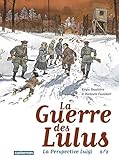 La Perspective Luigi (La Guerre des Lulus (2)) (French Edition) by 