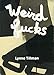 Weird Fucks