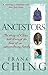 Ancestors: The story of China told through the lives of an extraordinary family by Frank Ching
