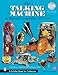 The Talking Machine: An Illustrated Compendium 1877-1929 by 