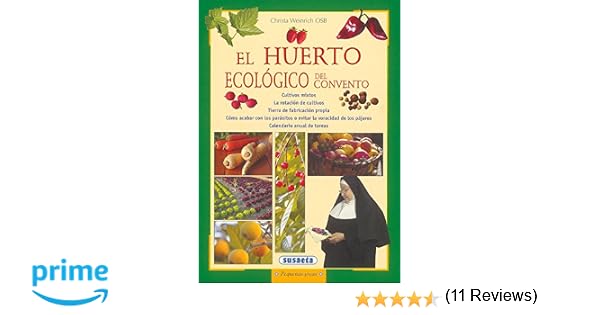 Huerto Ecologico Del Convento (Pequeñas Joyas): Amazon.es: Susaeta ...