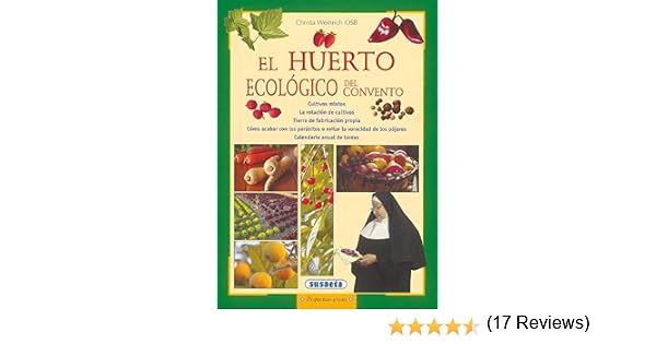 Huerto Ecologico Del Convento (Pequeñas Joyas): Amazon.es: Susaeta ...