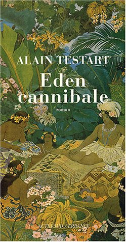 Éden cannibale : roman