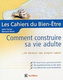 Comment construire sa vie adulte