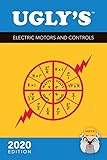 Ugly's Electric Motors and Controls, 2020 Edition