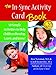 The In Sync Activity Card Book: 50 Simple Activities to Help Children Develop, Learn, and Grow!