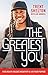 The Greatest You: Face Reality, Release Negativity, and Live Your Purpose - Book by Trent Shelton
