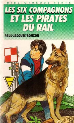 Les  six compagnons et les pirates du rail