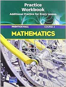 PRENTICE HALL MATH COURSE 2 GUIDED PROBLEM SOLVING WORKBOOK 2004C