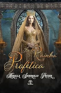 Livro A Rainha Profética