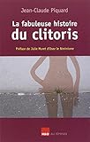 La fabuleuse histoire du clitoris by 