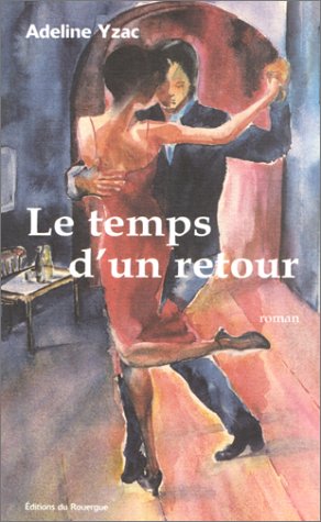 Le  temps d'un retour